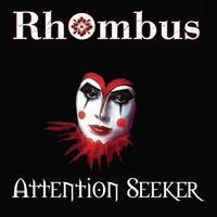 Rhombus : Attention Seeker